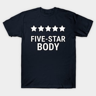 Five star body T-Shirt